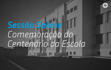 Sessão Solene Comemorativa do Centenário do IST